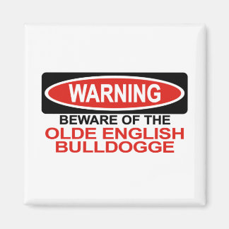 Aimant Méfiez-Vous Des Anciens Bulldogge Anglais