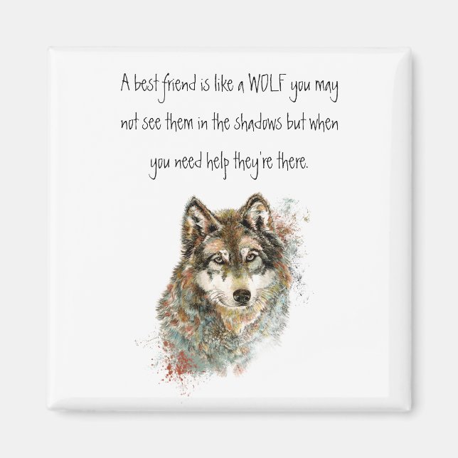 Aimant Meilleur Ami Citation Inspirationnelle Loup, Loups (Devant)