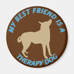 Aimant Meilleur ami Thérapie Chien
