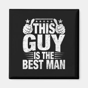 Aimant Meilleur homme Mariage Groomsmen Funny Bride Bache