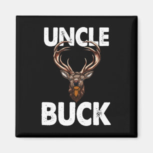 Aimant Meilleur Oncle Buck Jamais Drôle Hommes Chasse Dee