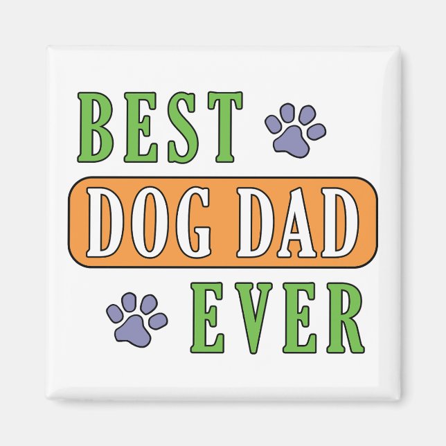 Aimant Meilleur père de chien jamais (Devant)