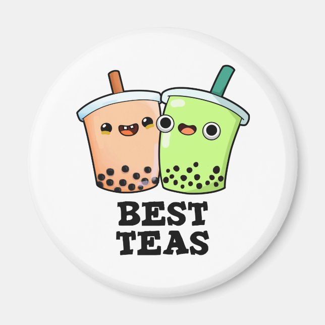 Aimant Meilleurs Thés Drôle Besoins Boba Tea Pun (Devant)