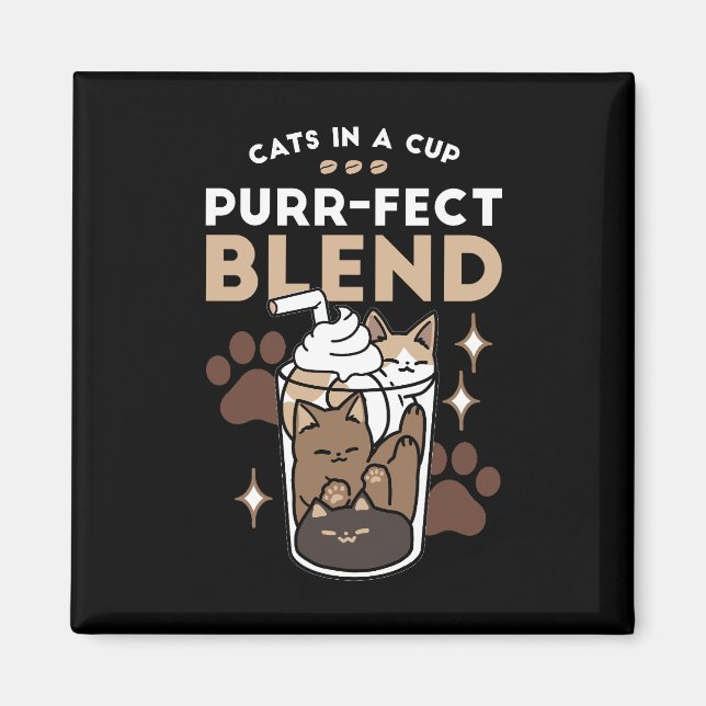 Aimant Mélange Purr-Fect : Conception de café pour le caf (Devant)