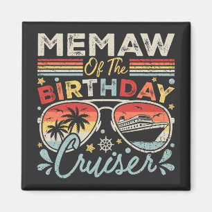 Aimant Memaw of the Birthday Cruiser Vacation Carré
