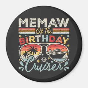 Aimant Memaw of the Birthday Cruiser Vacation Circle
