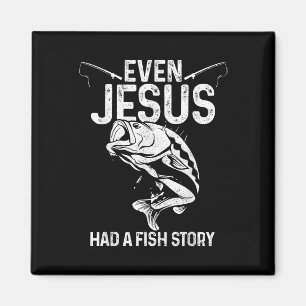 Aimant Même Jésus avait une histoire de poisson drôle pêc