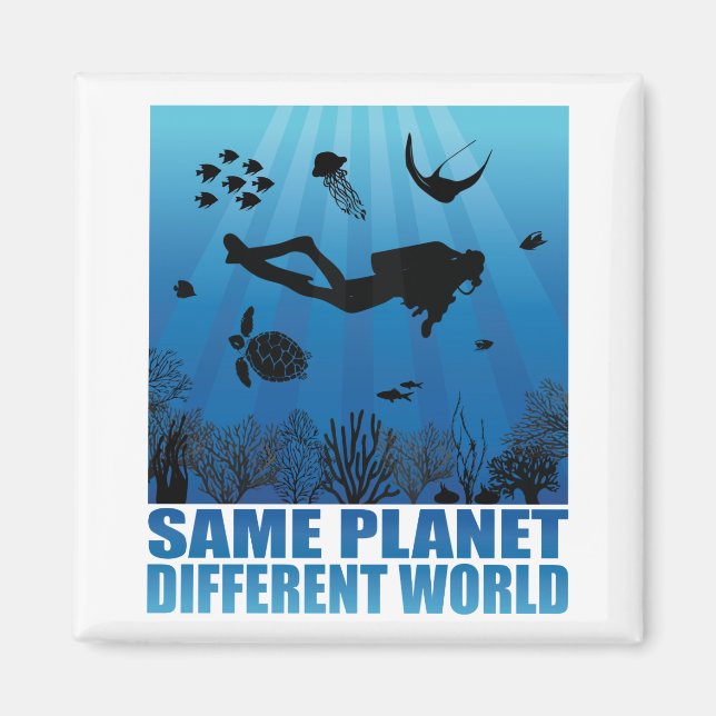 Aimant Même Planète Différents Monde Plongeur Scuba Diver (Devant)