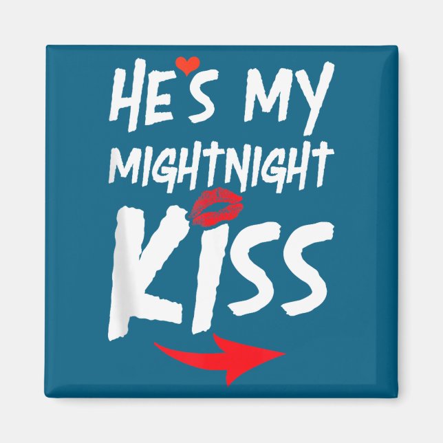 Aimant Mens He's My Midnight Kiss Happy New Year Matching (Devant)