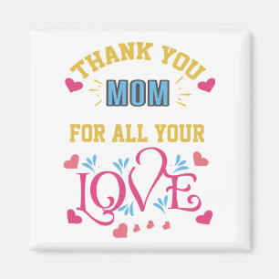 Aimant Merci maman pour tout ton amour, coeur