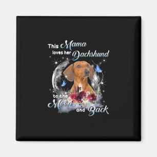 Aimant Mère Art Dachshund Mama Anniversaire