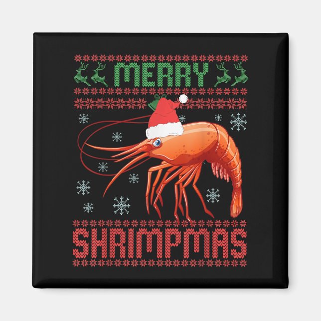 Aimant Merry Shrimpmas Funny Shrimp Ugly Christmas Sweate (Devant)