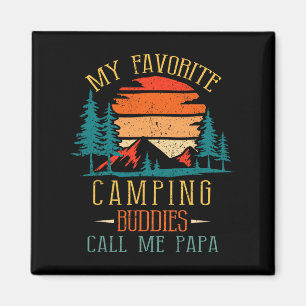 Aimant Mes copains de camping préférés m'appellent Papa D