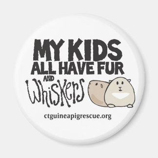 Aimant Mes enfants ont tous de la fourrure et des Whisker