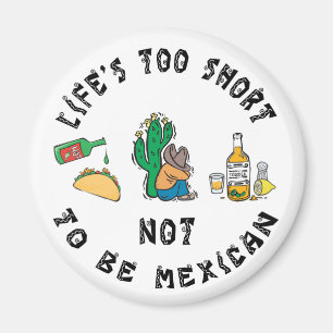 Aimant Mexicain très drôle