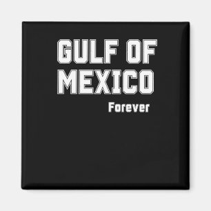 Aimant Mexique Pride Forever Golfe Du Mexique 2025