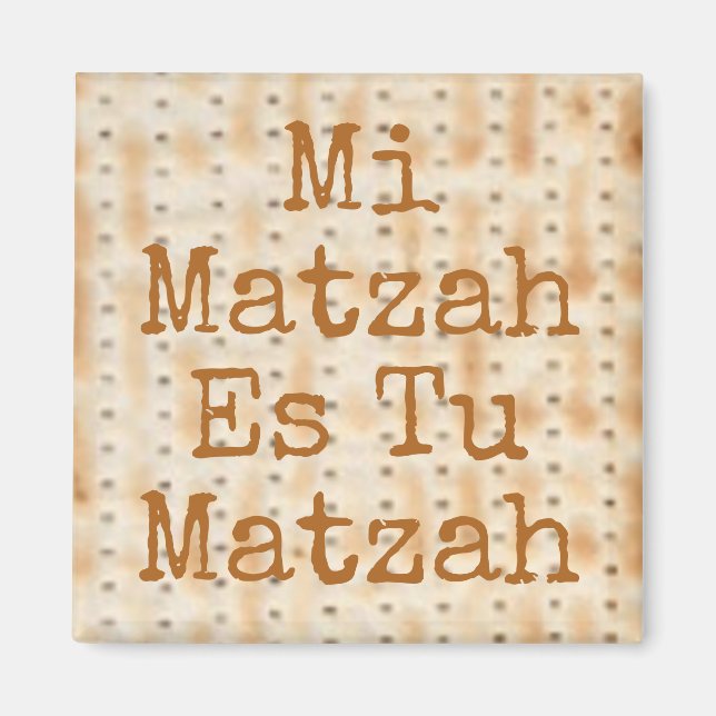 Aimant Mi Matzah Es Tu Matzah Pâque (Devant)