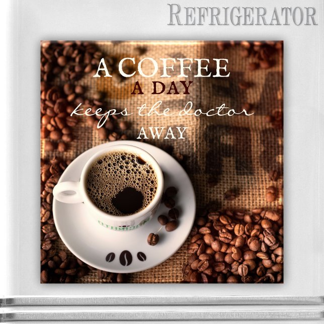 Aimant mignon de citation de café (Magnet featuring a coffee themed design. A lovely gift for any coffee lover. Add your own quote)