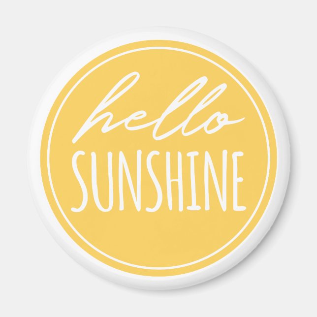 Aimant Mignonne Bonjour Sunshine Citation Jaune Sun Magne (Devant)