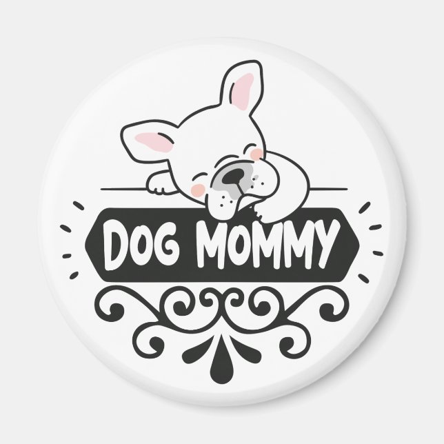 Aimant Mignonne chien maman amoureux des animaux de compa (Devant)
