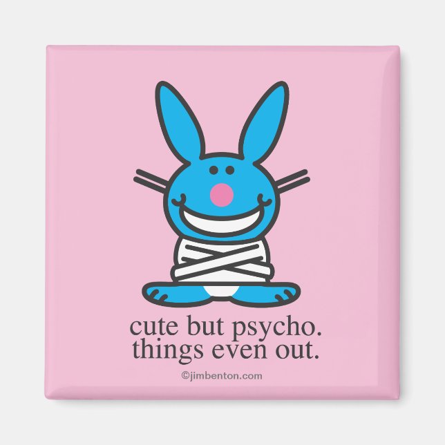 Aimant Mignonne mais psycho (Devant)