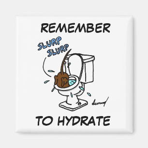 Aimant Milieu de l'aimant "Pensez à vous hydrater"
