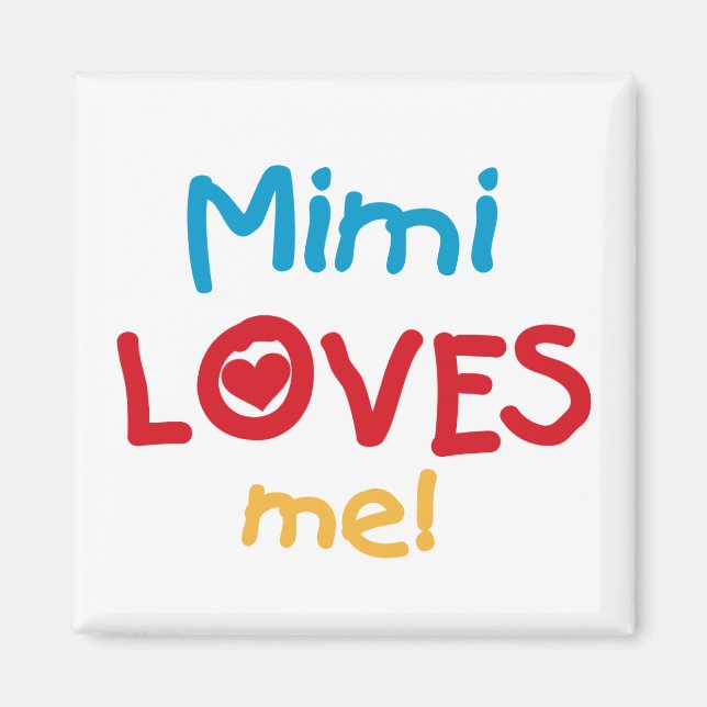 Aimant Mimi aime mes t-shirts et cadeaux (Devant)