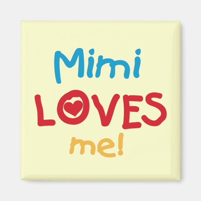 Aimant Mimi aime mes t-shirts et cadeaux (Devant)