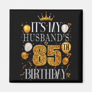 Aimant Minimal C'est l'anniversaire des 85 ans de mon mar
