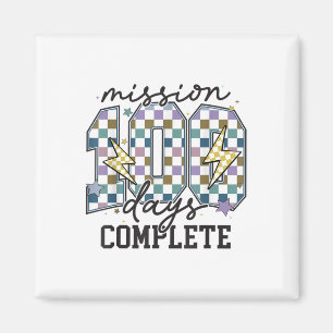Aimant Mission 100 Jours Terminer Funny 100 Jours D'École