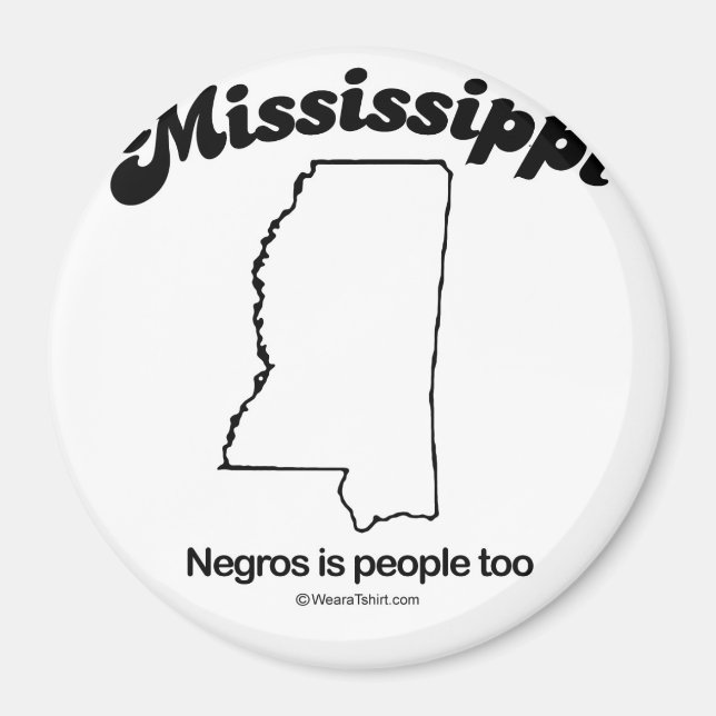 Aimant MISSISSIPPI - T-shirts "MISSISSIPPI State MOTTO" (Devant)