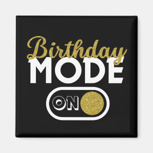 Aimant Mode Anniversaire activé