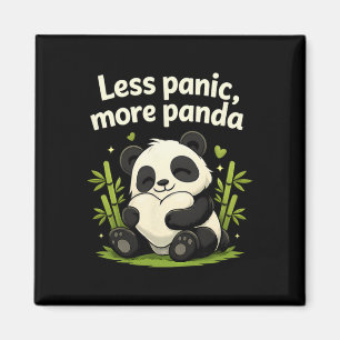 Aimant Moins de Panique Plus de Panda Vibes Chill Santé M