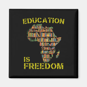 Aimant Mois de l'histoire des Noirs Éducation est Liberté