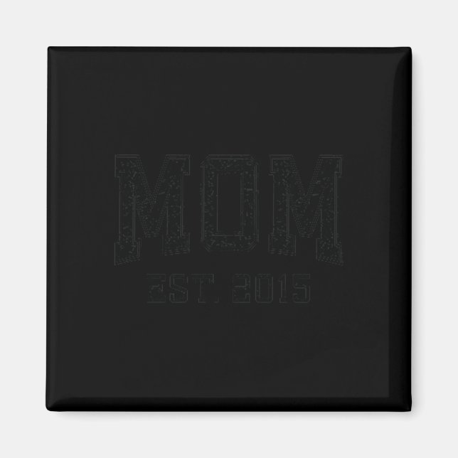 Aimant Mom Est 2015 Mom D Mother’s Day Ized Premium Tri-b (Devant)