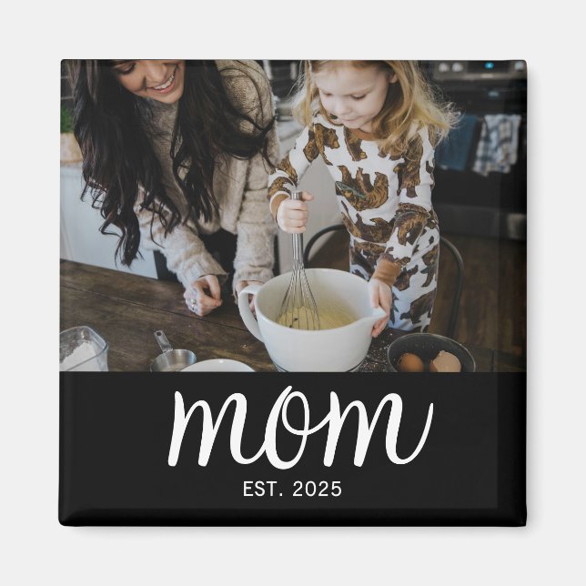 Aimant Mom Established Photo Mother's Day (Devant)