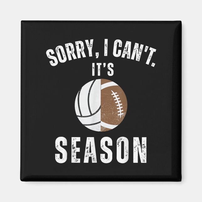 Aimant Mom Of Both Sorry I Can't It's Volleyball Football (Devant)