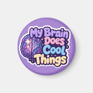 Aimant Mon cerveau fait des choses cool - Fierté de la ne