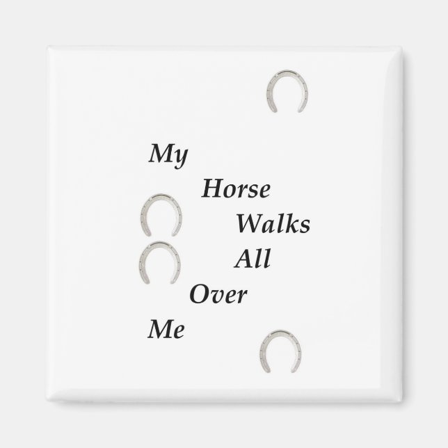 Aimant Mon Cheval Marche Sur Moi (Devant)