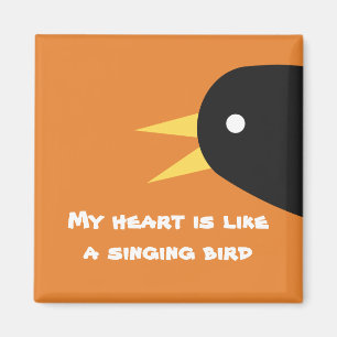 Aimant Mon coeur est comme un oiseau qui chante