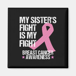 Aimant Mon combat Soeurs est mon combat cancer du sein de