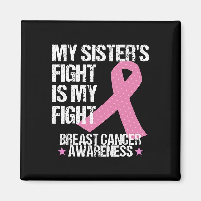 Aimant Mon combat Soeurs est mon combat cancer du sein de (Devant)