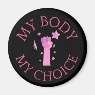 Aimant Mon corps, mon choix Féministe poing rose  