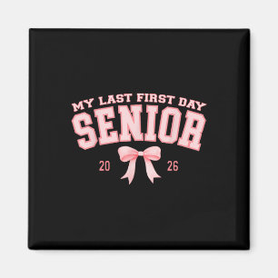 Aimant Mon dernier premier jour Senior 2026 Rétro Groovy 