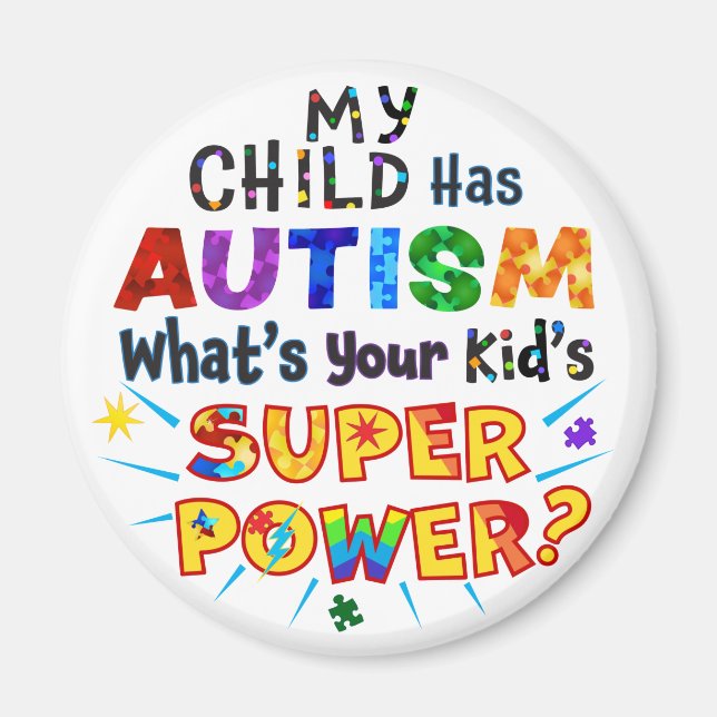 Aimant Mon enfant a l'AUTISME Quel est le SUPER POUVOIR d (Devant)