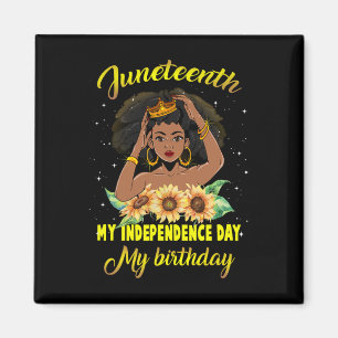 Aimant Mon fête de l'Indépendance Mon anniversaire Reine 