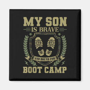 Aimant Mon fils est courageux et en route pour le camp d'