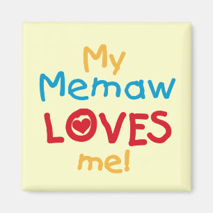 Aimant Mon Memaw m'aime T-shirts et cadeaux