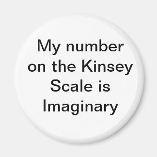 Aimant Mon numéro sur l'échelle Kinsey est l'aimant imagi