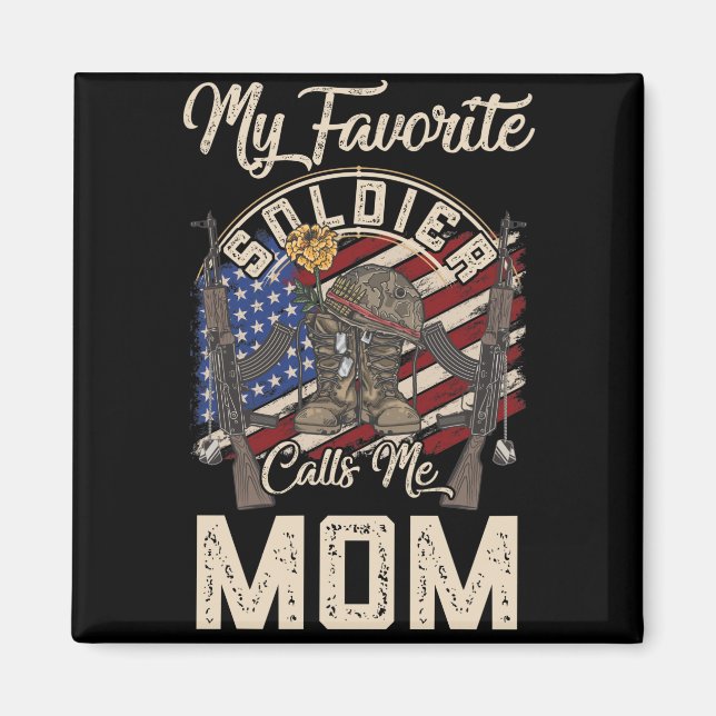 Aimant Mon Soldat Préféré M'Appelle Maman Fière Militaire (Devant)